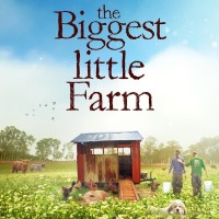 THE BIGGEST LITTLE FARM (2018)