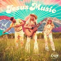 CAIN: The Jesus Music Tour
