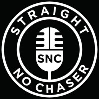 STRAIGHT NO CHASER