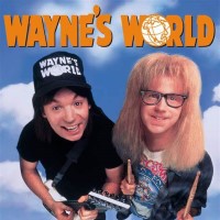 WAYNE’S WORLD (1992)